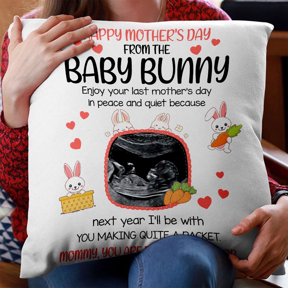 Happy Mothers Day From Baby Bunny Personalized Pregnancy Announcement Pillow Custom Sonogram Photo Upload Gift