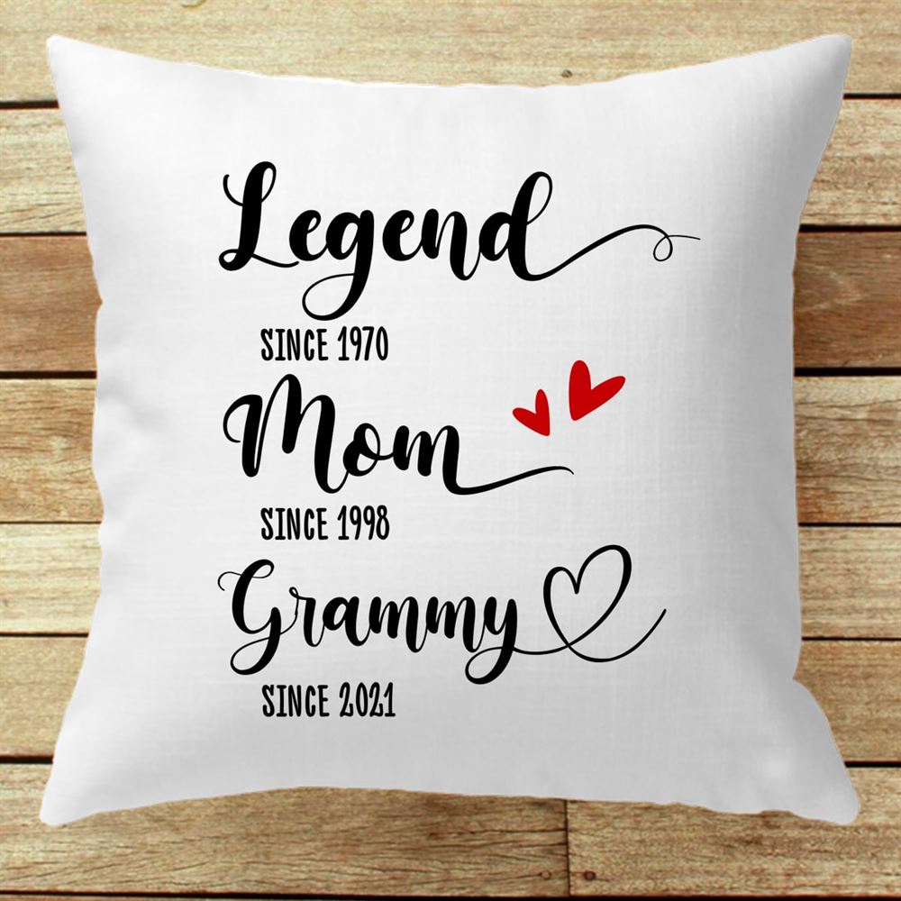 Legend Mom Grandma Since Year Personalized Pillow Custom Family Gift Ideas