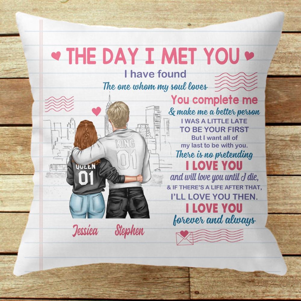 Personalized Gift For Couple Partner The Day I Met You I Have Found The One Whom My Soul Loves Pillow Insert Included