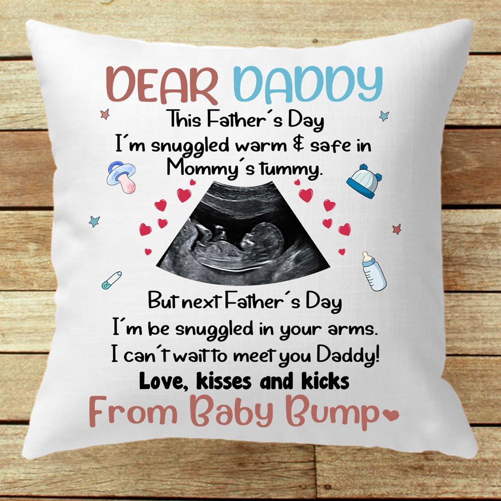 Personalized Gift For Dad To Be This Fathers Day I Am Snuggled Warm And Safe In Mommys Tummy Canvas Pillow