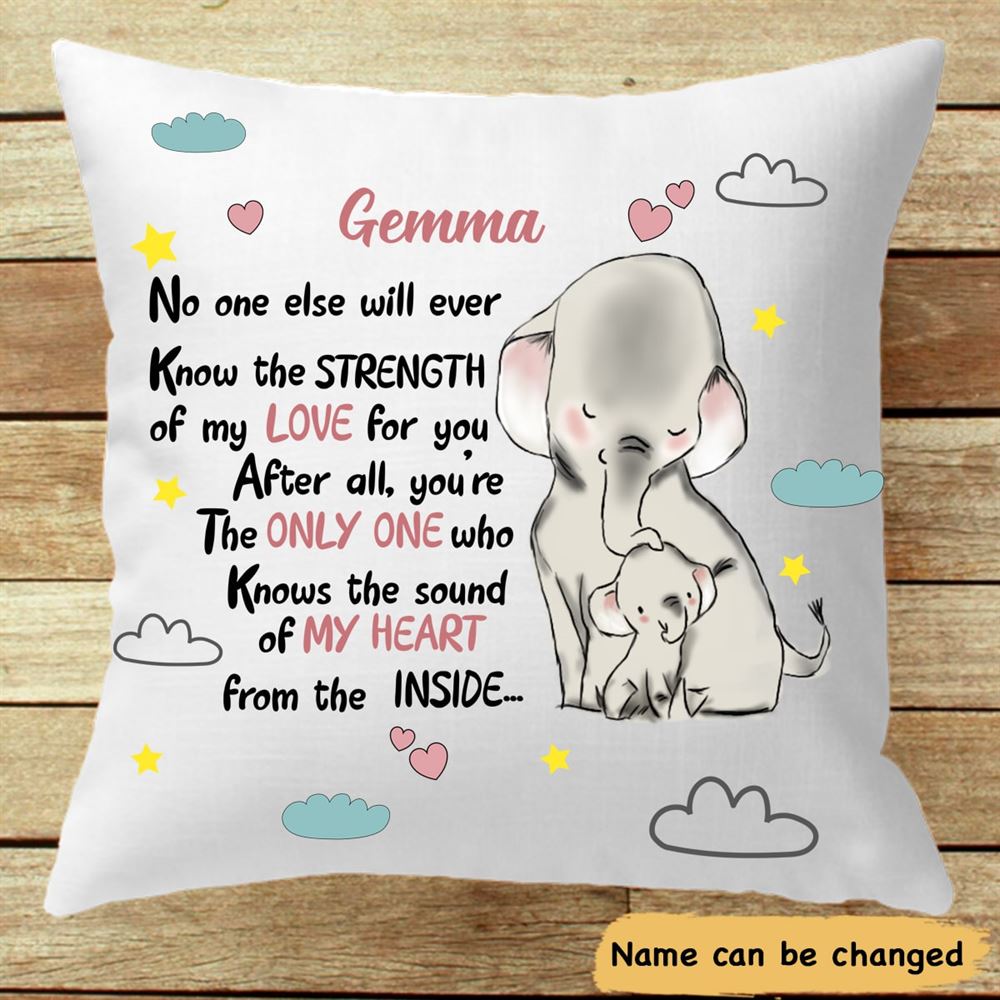 Personalized The Sound Of My Heart Elephant Happy Mothers Day Gift Pillow Insert Included