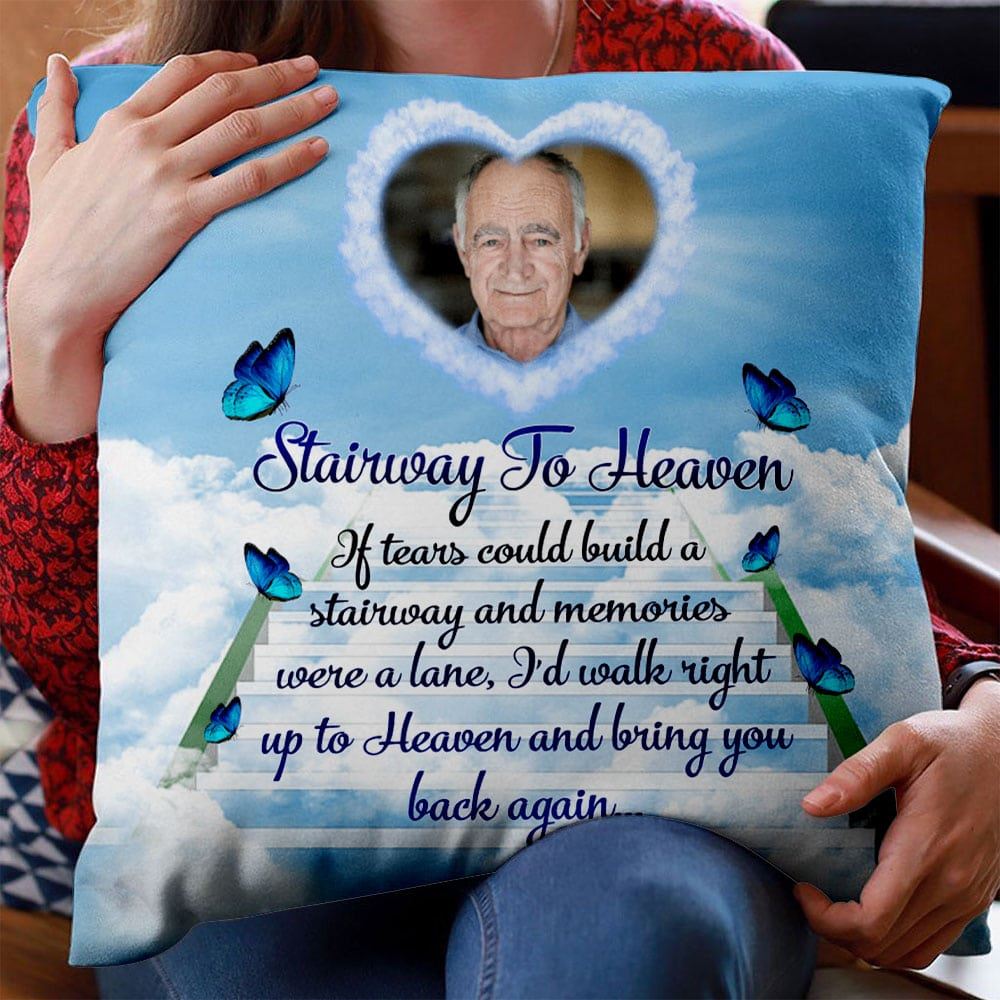 To Heaven Id Walk Right Up To Heaven Personalized Upload Photo Memories In Heaven
