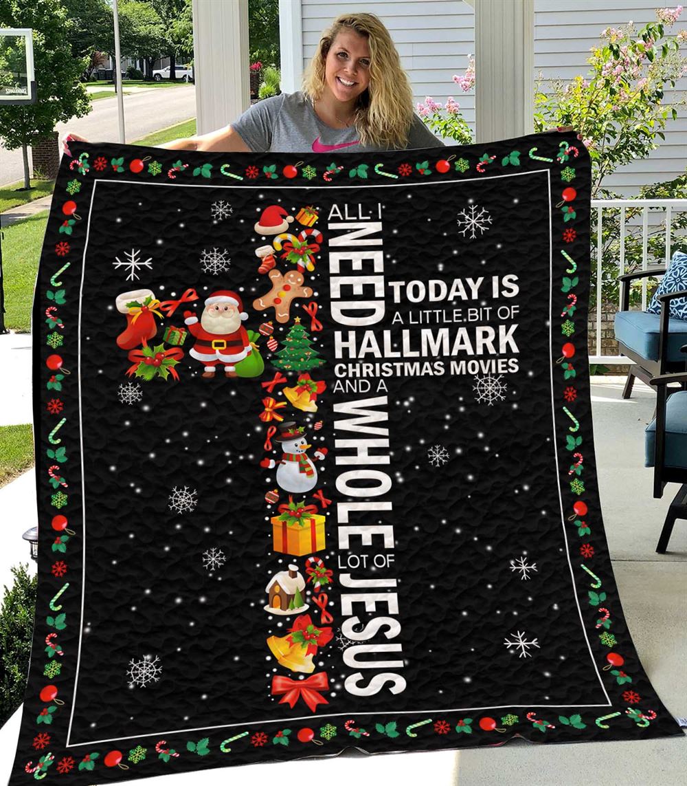 All I Need Today Is A Little Bit Of Hallmark Quilt-0489