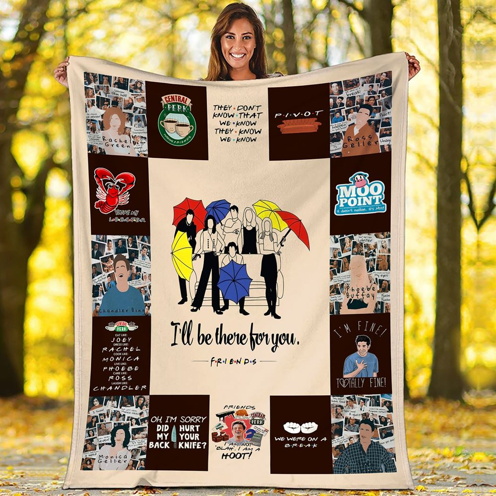 Ill Be There For You Blanket For Bed Couch Sofa Christmas Gifts