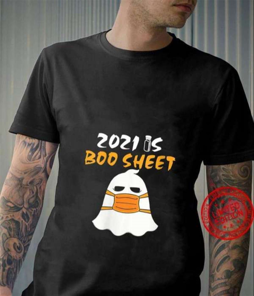 2021 Is Boo Sheet Halloween Unisex Shirt