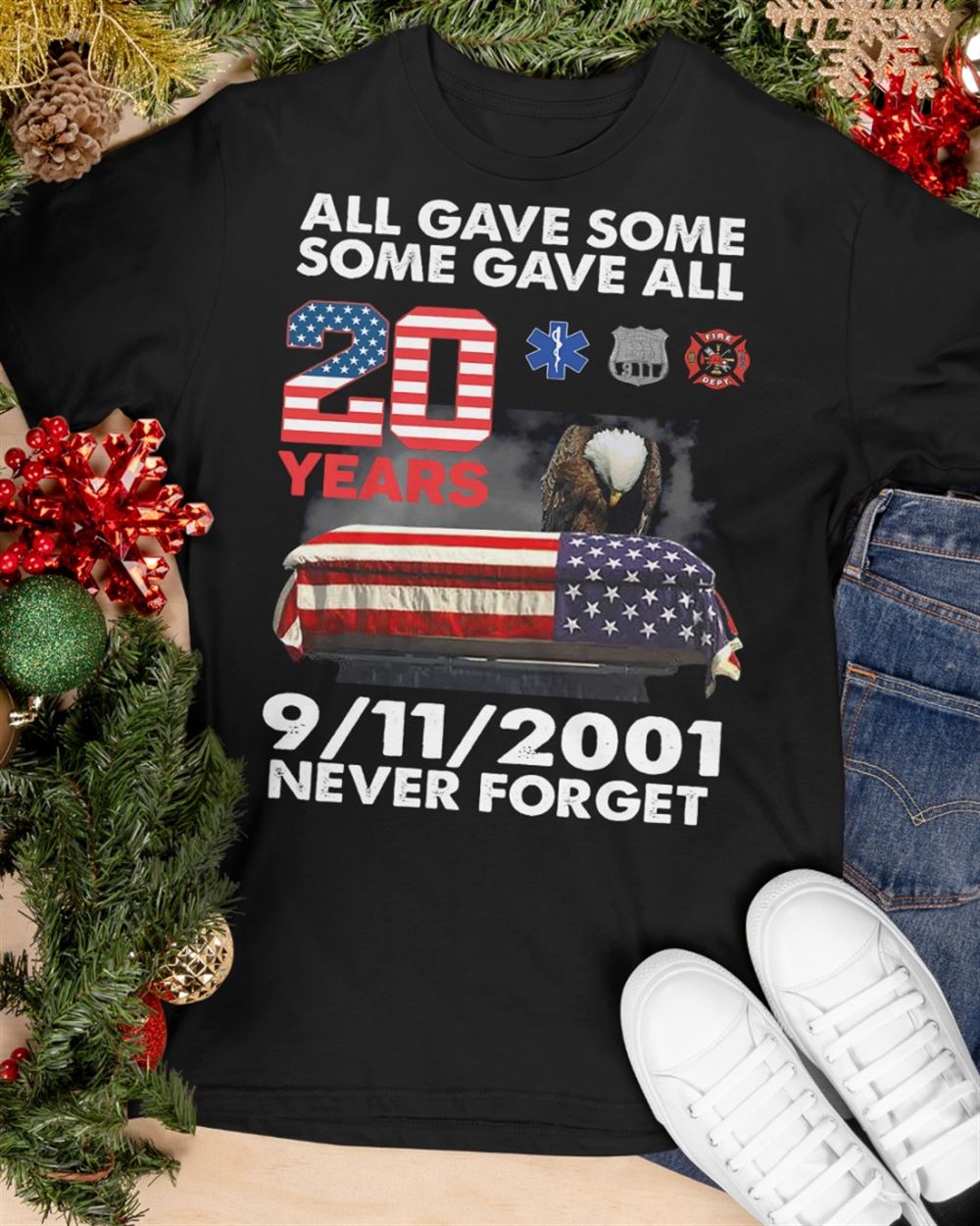 All Gave Some Some Gave All 9-11 Never Forget Classic T-shirt