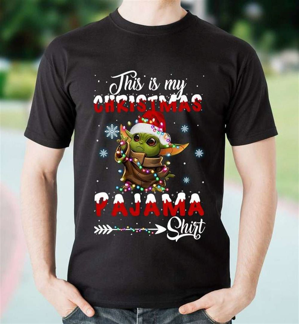 Baby Yoda This Is My Christmas Pajama Christmas T-shirt