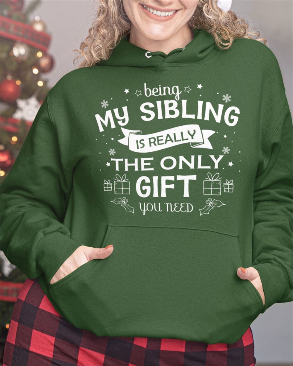 Being My Sibling Hooded Sweatshirt Christmas Holiday Hoodie Print Clothing Outfits