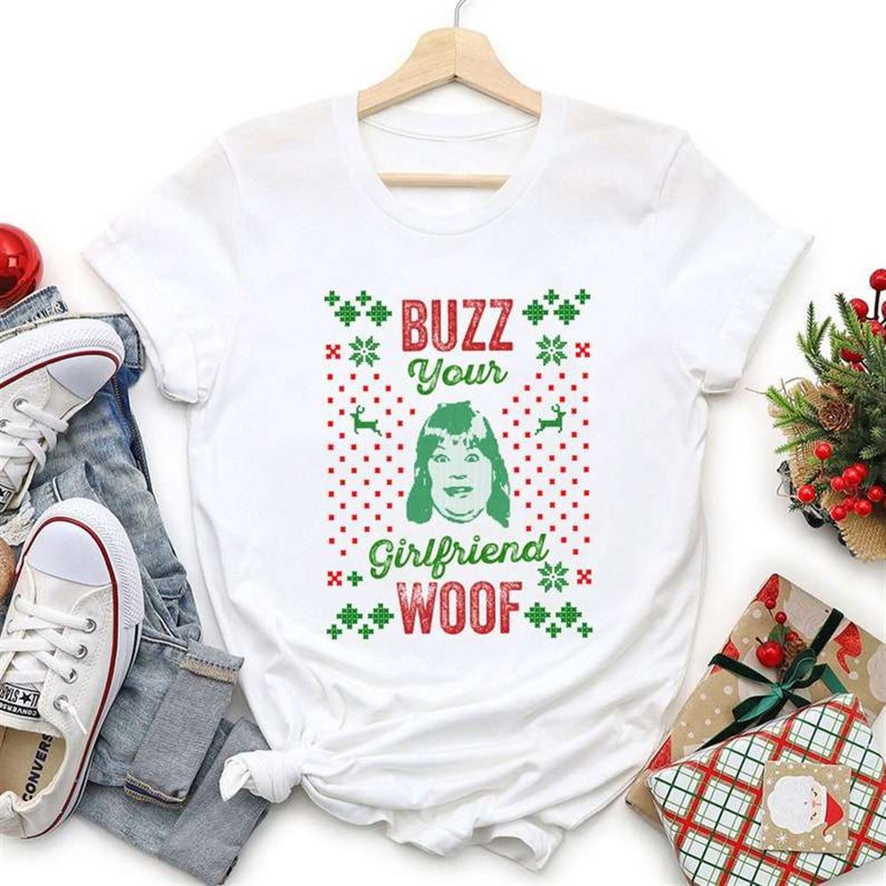 Buzz Your Girlfriend Woof Home Alone Shirt