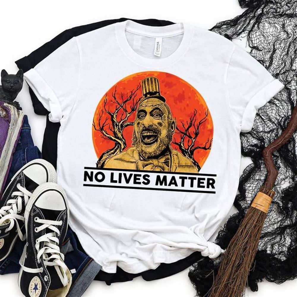 Captain Spaulding No Lives Matter Funny Halloween Costume Vintage T-shirt