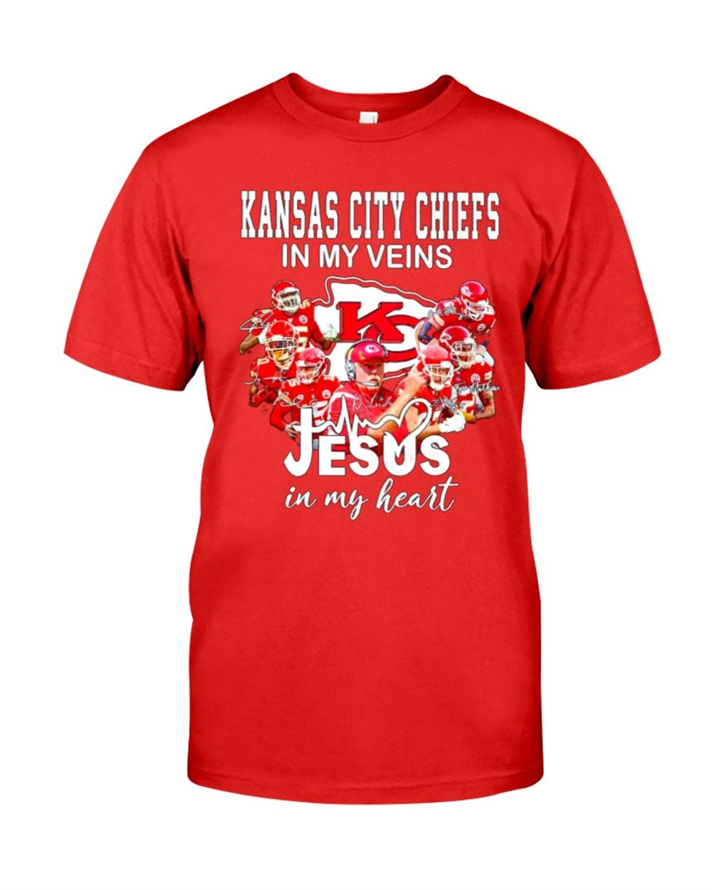 Chiefs In My Veins Jesus In My Heart - Kansas City T-shirt