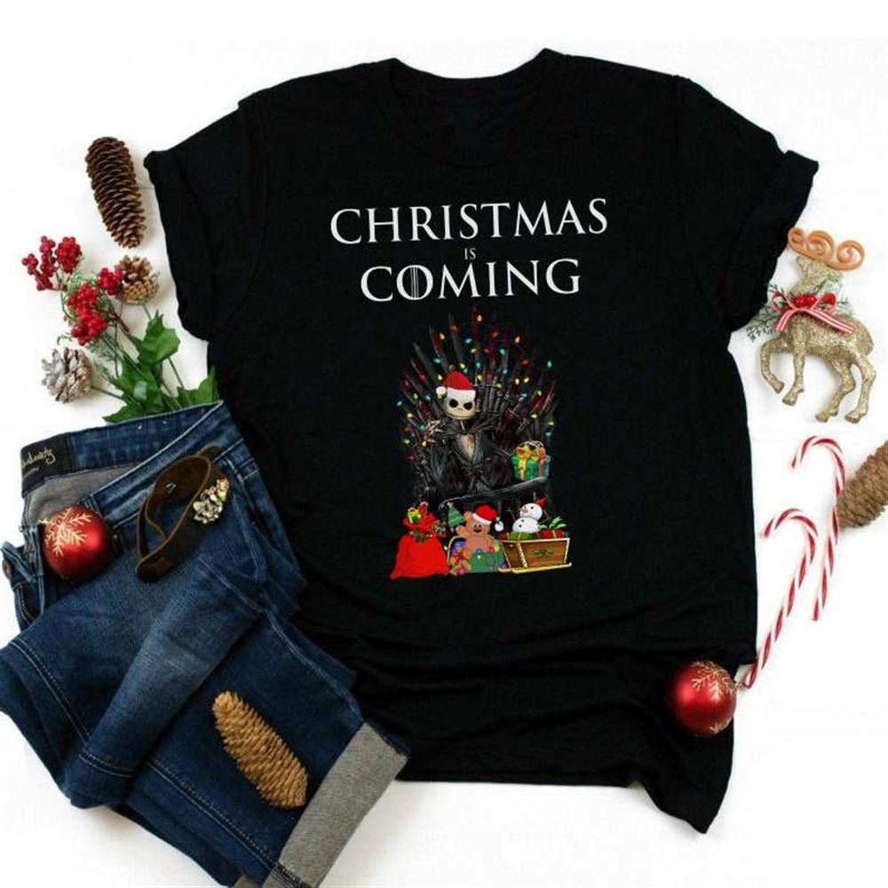 Christmas Is Coming T Shirt The Nightmare Jack Skellington