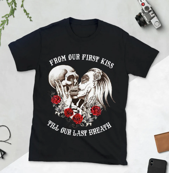 Couple Skull Till Our Last Breath Dark Classic T Shirt Unisex Short Sleeve Classic Tee