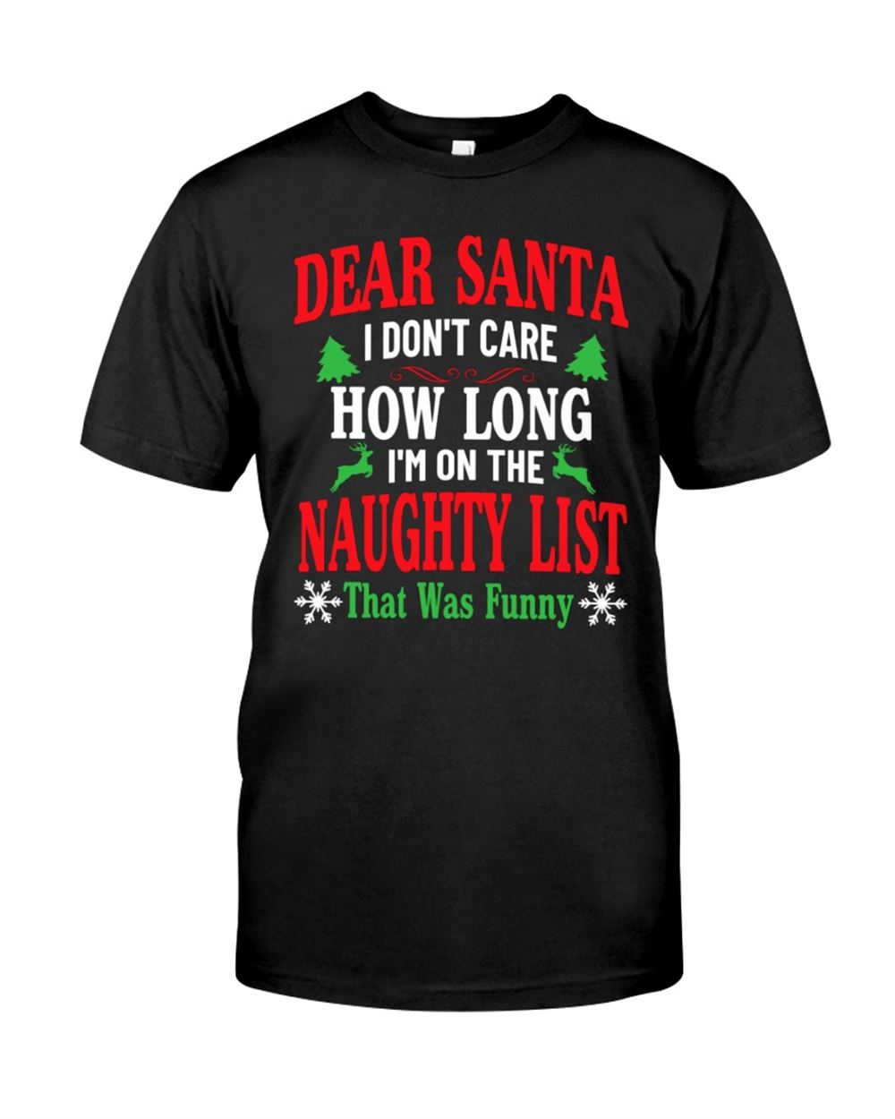 Dear Santa Classic T-shirt Unisex Short Sleeve Classic Tee