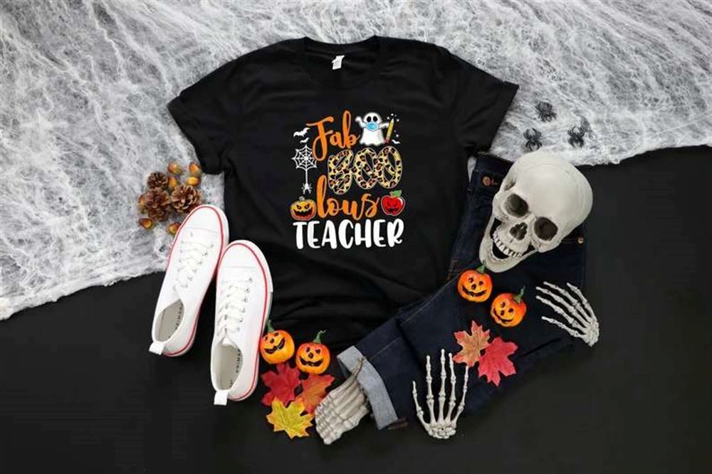 Faboolous Fabulous Boo Teacher Halloween T-shirt