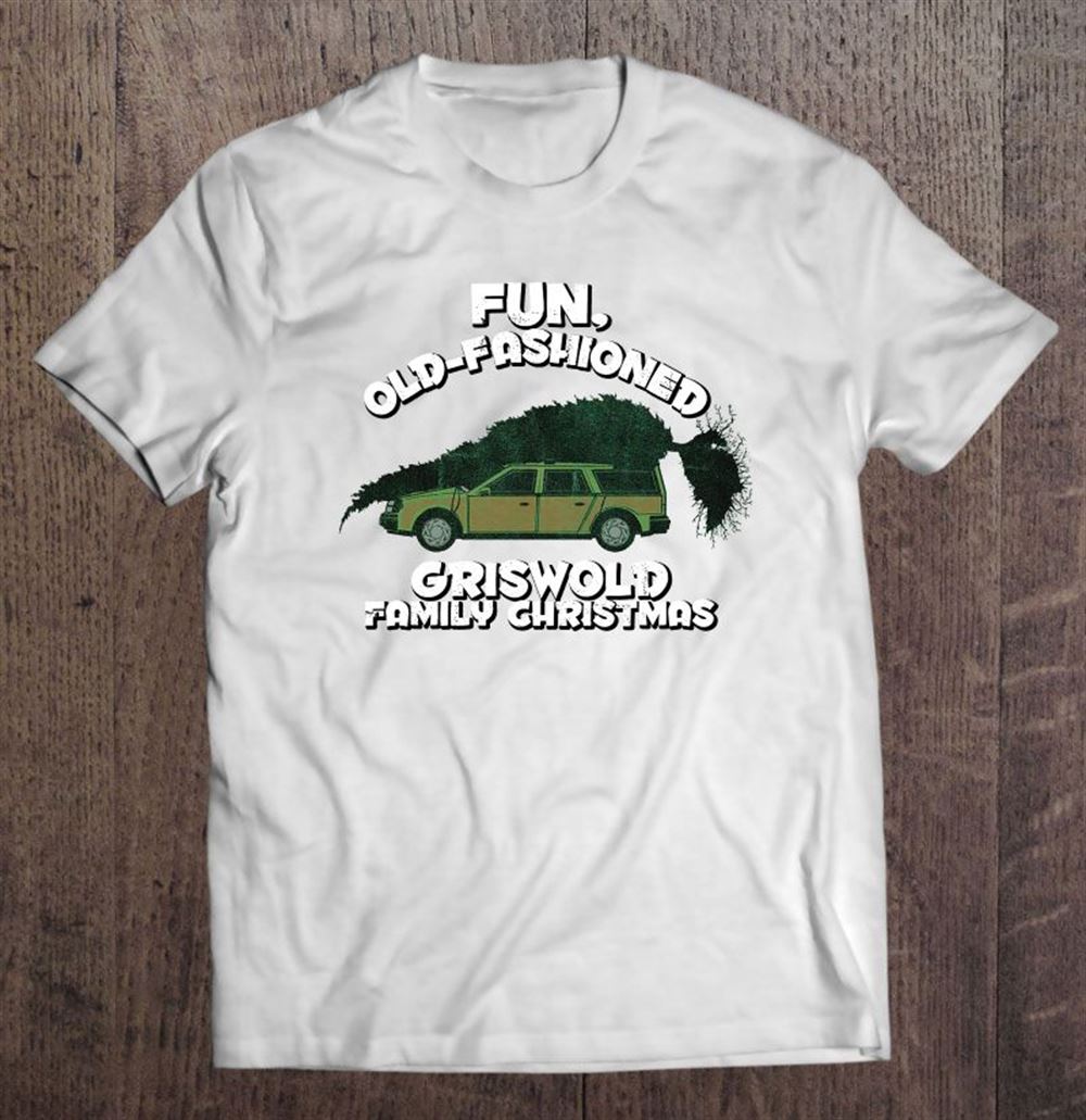 Fun Old Fashioned Griswold Family Christmas T-shirt