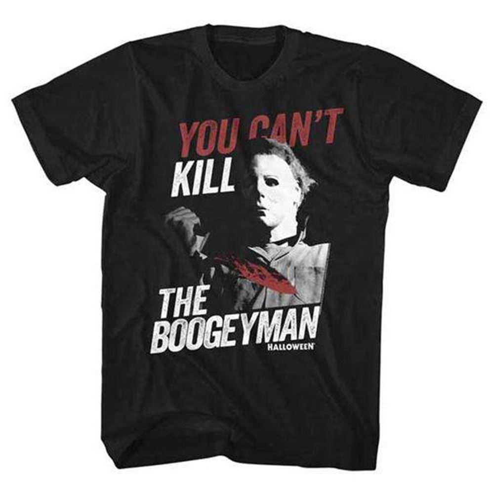 Halloween Shirt You Cant Kill The Boogeyman - Giftcustom