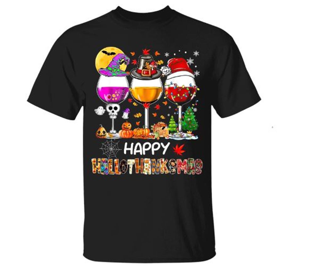 Happy Hallothanksmas Wine Glasses Wine Lover T-shirt