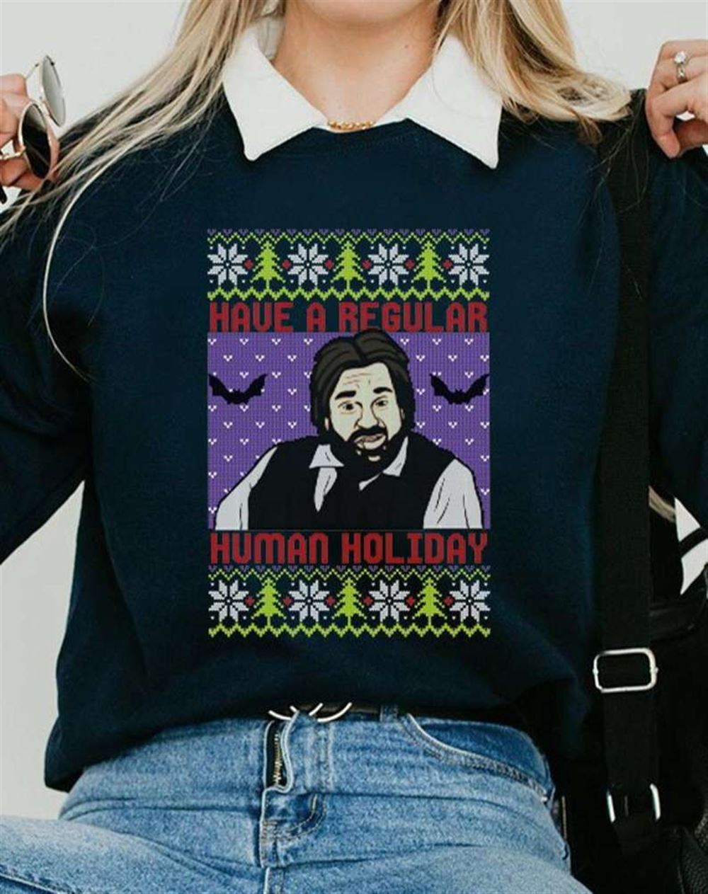 Have A Regular Human Holiday Shirt