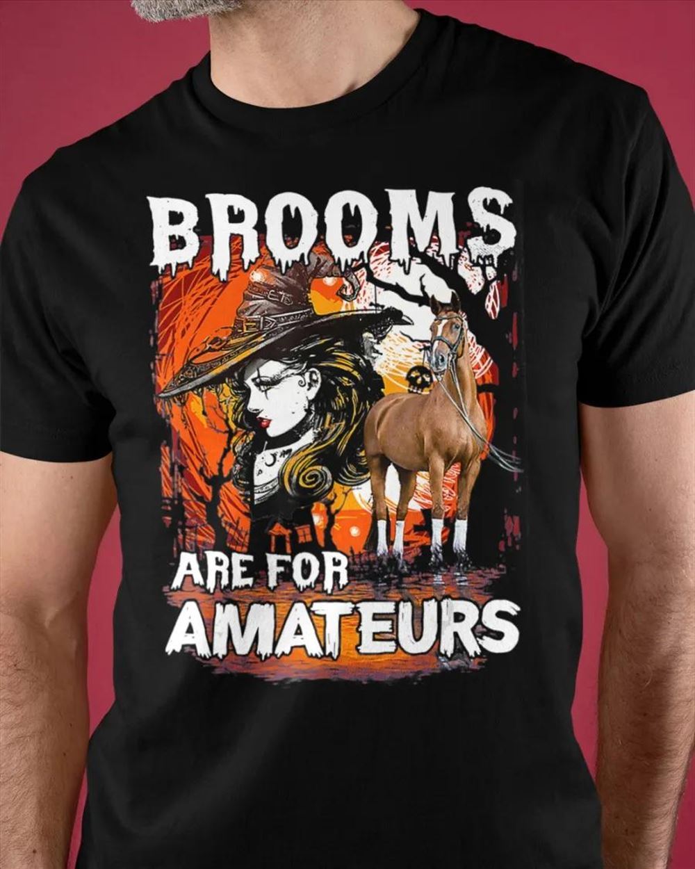 Horse Halloween My Broom Broke So Now I Drive T-shirt