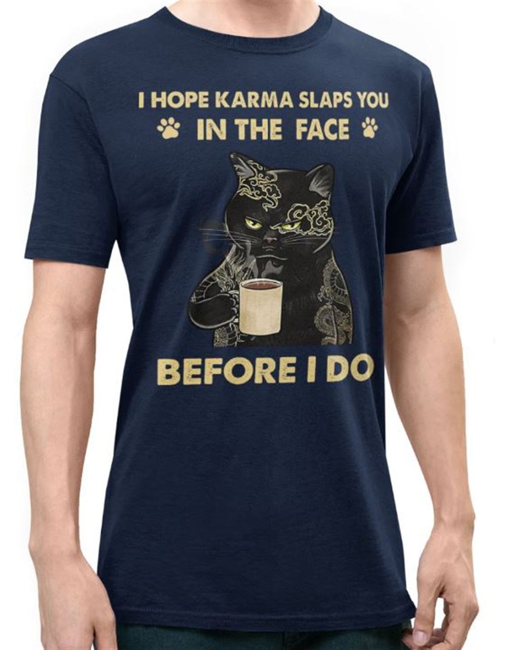 I Hope Karma Slaps You Cat Classic T-shirt