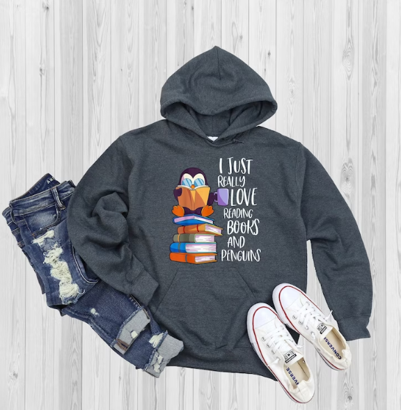 I Just Really Love Reading Books And Penguins Read Hoodie Book Hoodie Reading Hoodie Book Lover Hoodie Librarian Gift Book Gift