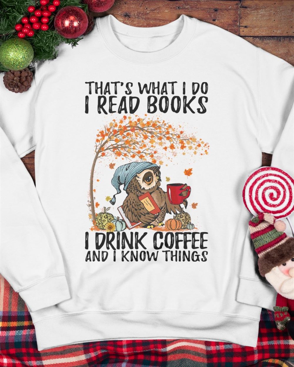 I Read Books Drink Coffee Crewneck Sweatshirt