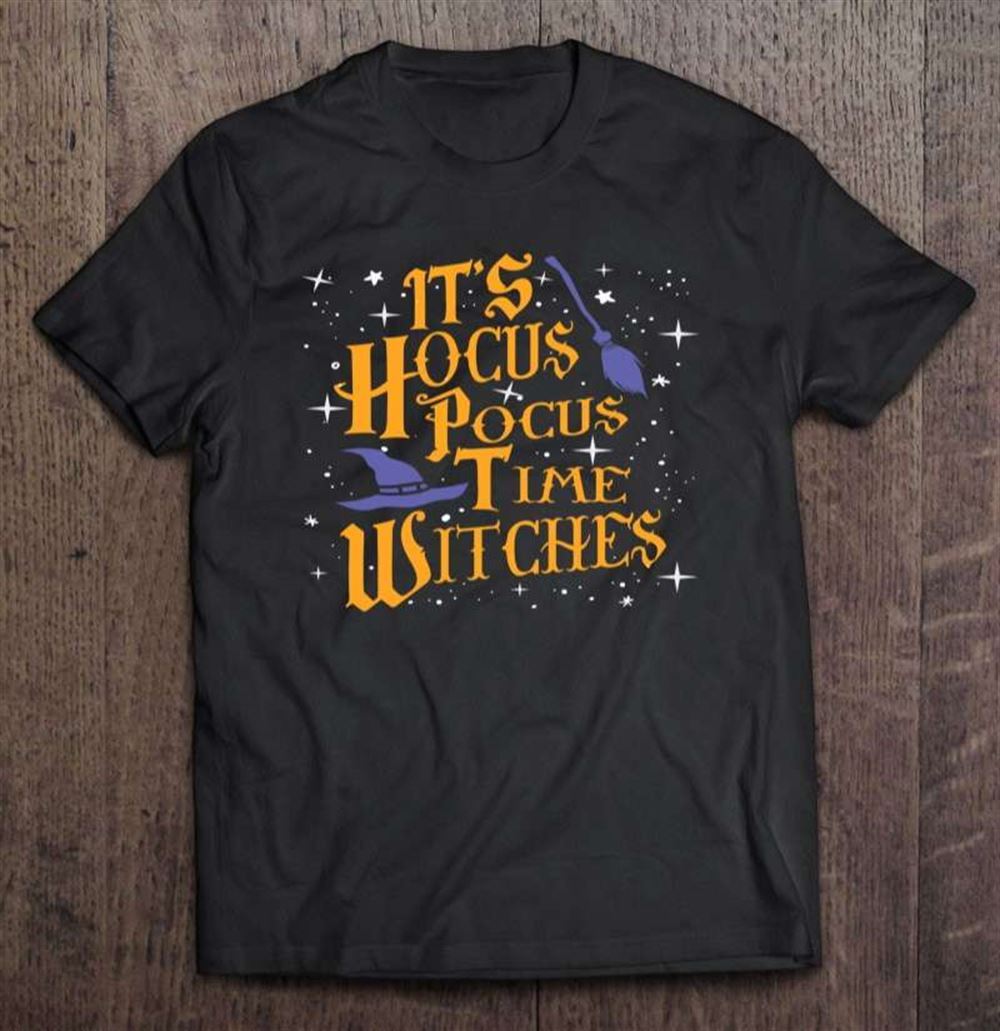 Its Hocus Pocus Time Witches Funny Halloween Witch Design Pullover T-shirt