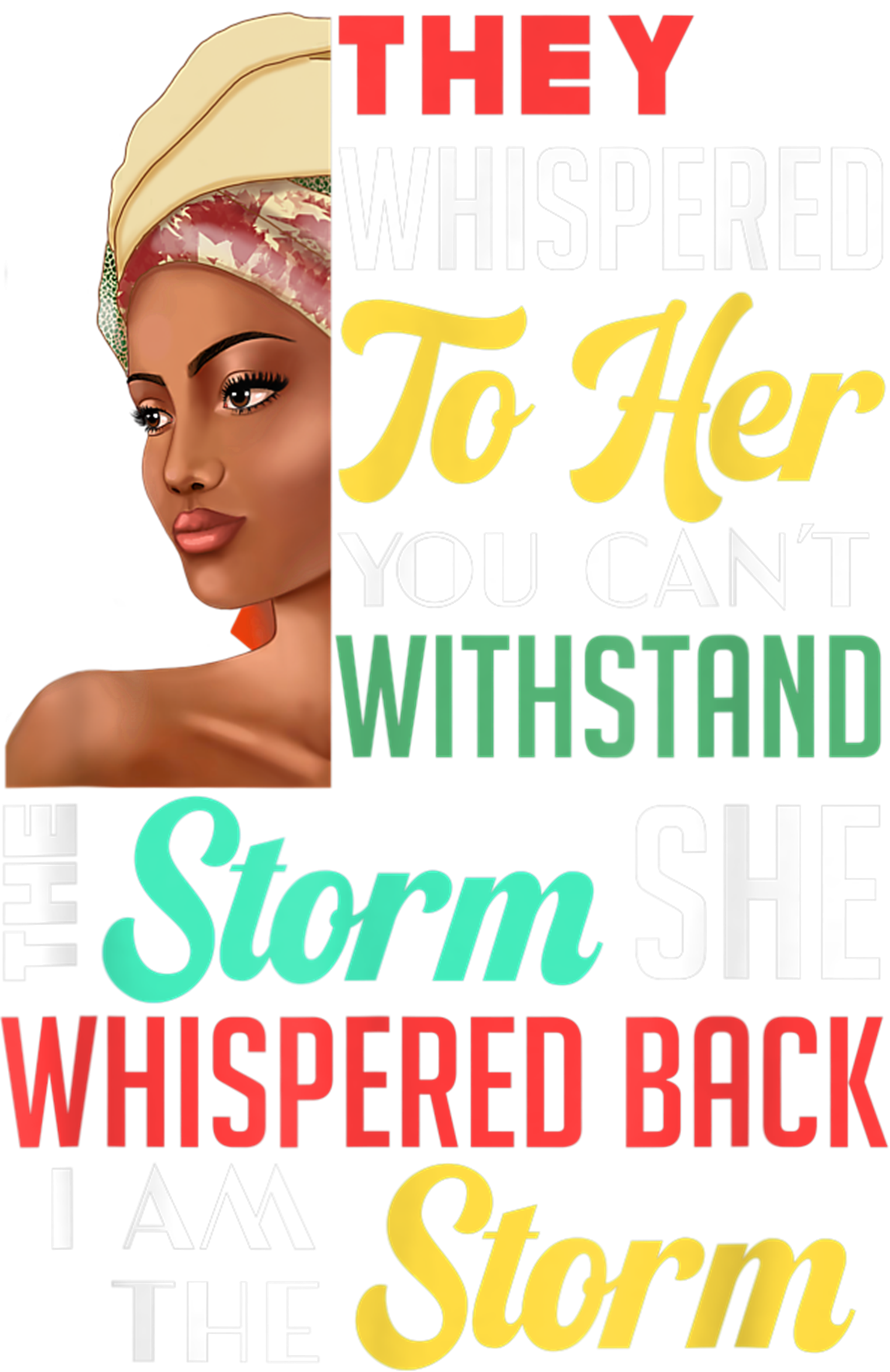 Black History Month Woman Girl Storm African Melanin America T-shirt