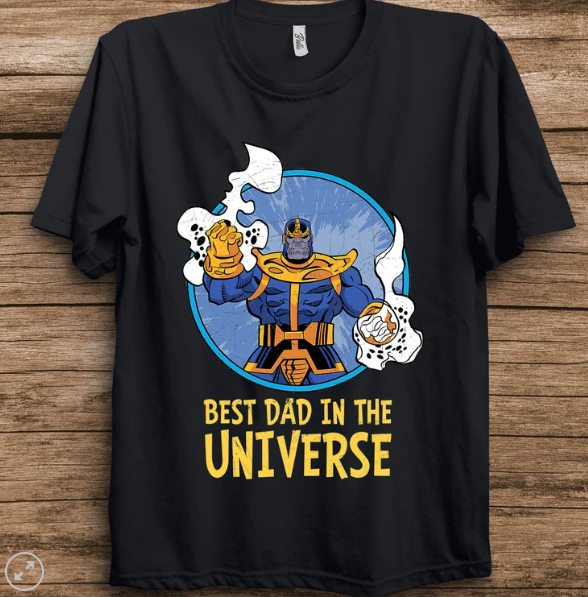 Marvel Thanos Best Dad In The Universe Fathers Day T-shirt Unisex Adult T-shirt Kid Shirt Gift For Birthday Hoodie Toddler Tee