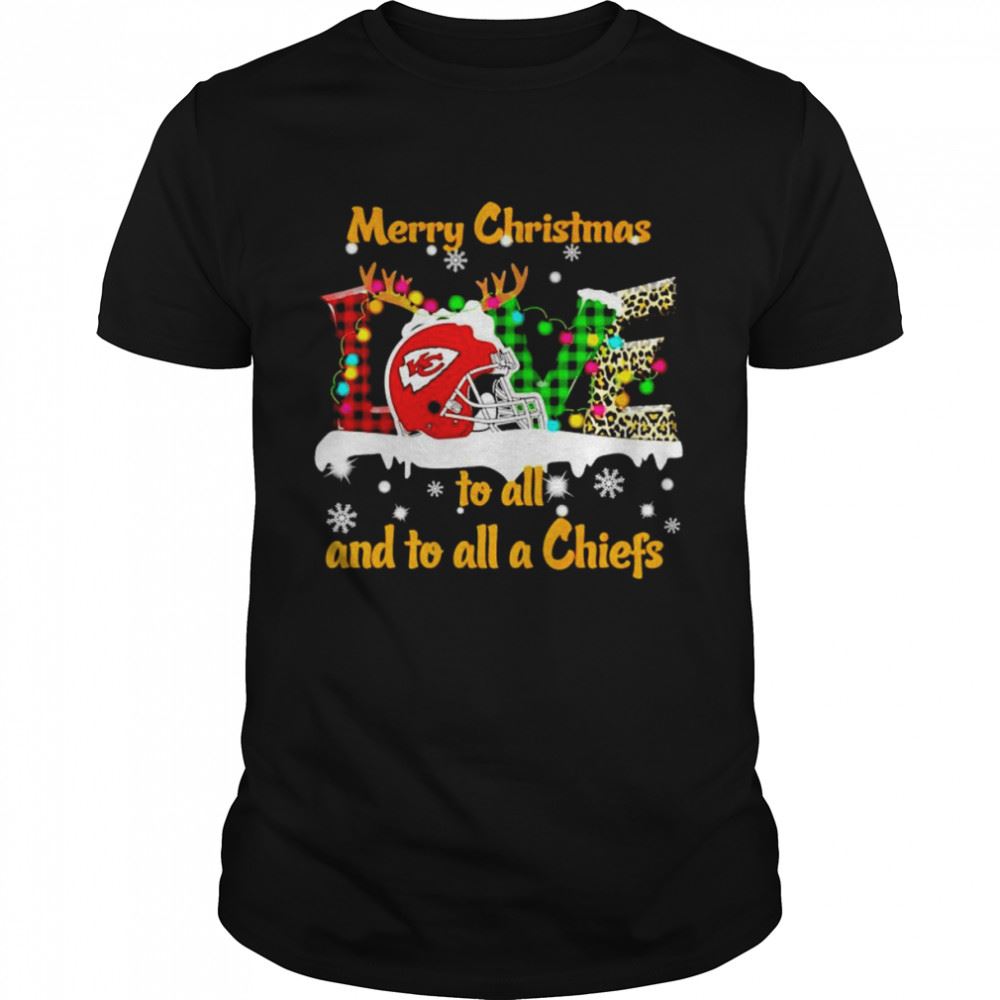 Merry Christmas To All And To All A Chief Love Shirt Short Sleeve Cotton Jersey T Shirt