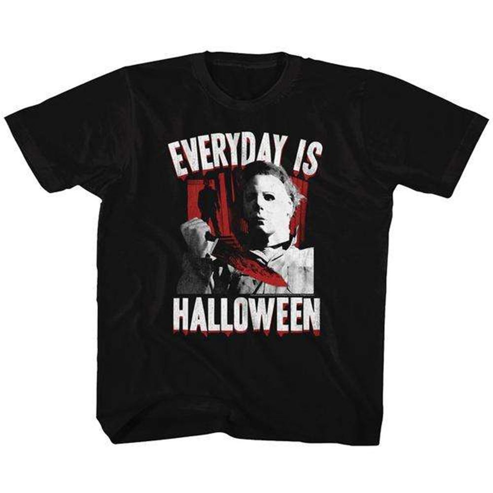 Michael Myers Shirt Everyday Is Halloween