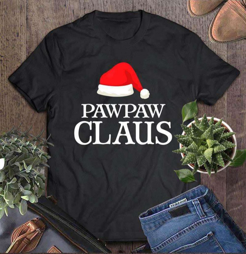 Pawpaw Claus Christmas Family Matching Santa Claus Outfit T-shirt