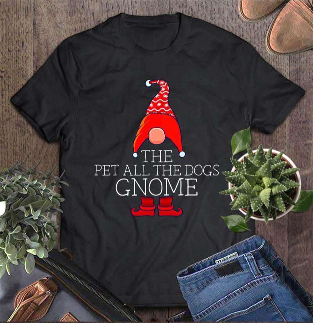 Pet All The Dogs Gnome Family Matching Group Christmas Xmas T-shirt