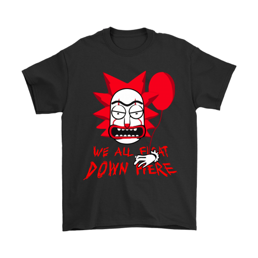 Rick And Morty Stephen King We All Float Down Here Shirt