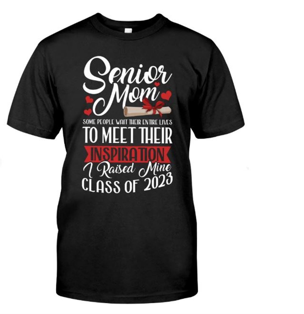 Senior Mom Class Of 2023 Inspirationn Classic T-shirt