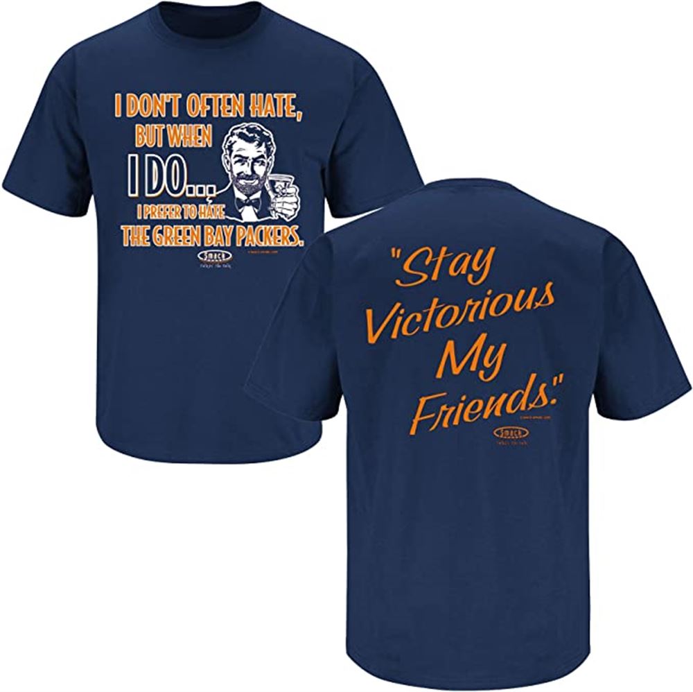 Smack Apparel Chicago Bears Fans Stay Victorious Ich Nicht Oft Hate Navy T-shirt S