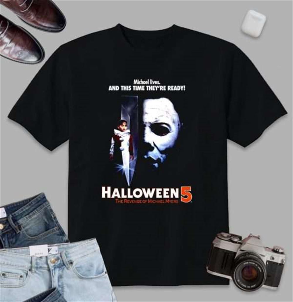 The Revenge Of Michael Myers Shirt