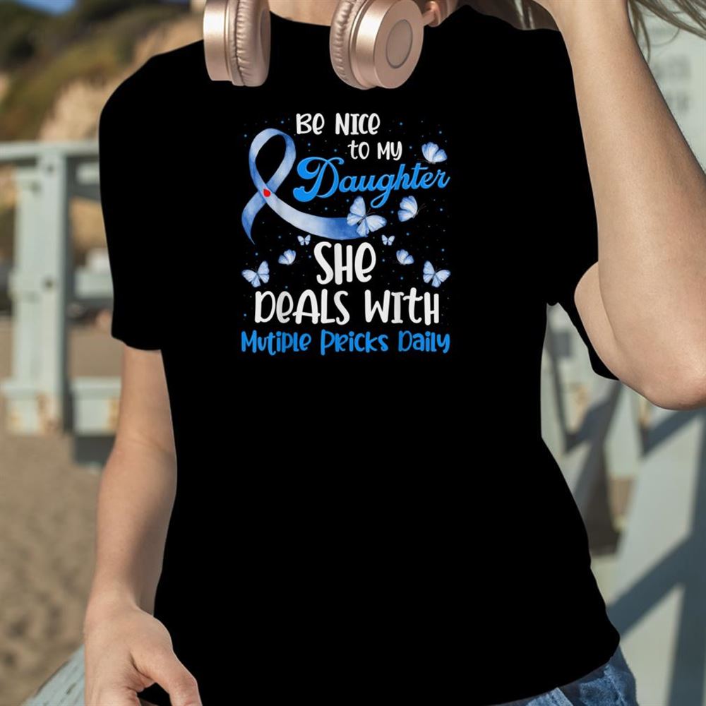 Type 1 Mom T1d Dad Diabetes Awareness Month Multiple Pricks T Shirt