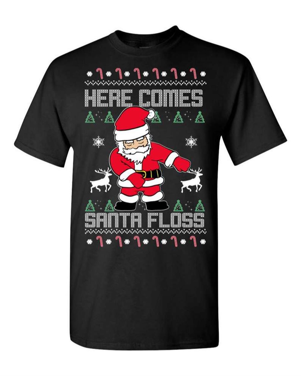 Ugly Christmas T Shirt Here Comes Santa Floss