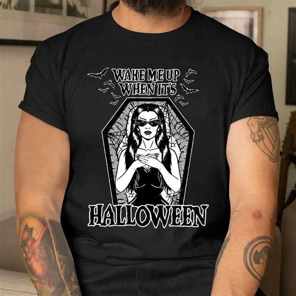 Wake Me Up When Its Halloween T-shirt