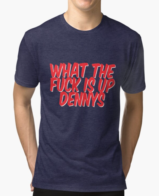 What Fuck Is Up Dennys - Comic Style Chiffon Top Heather T-shirt