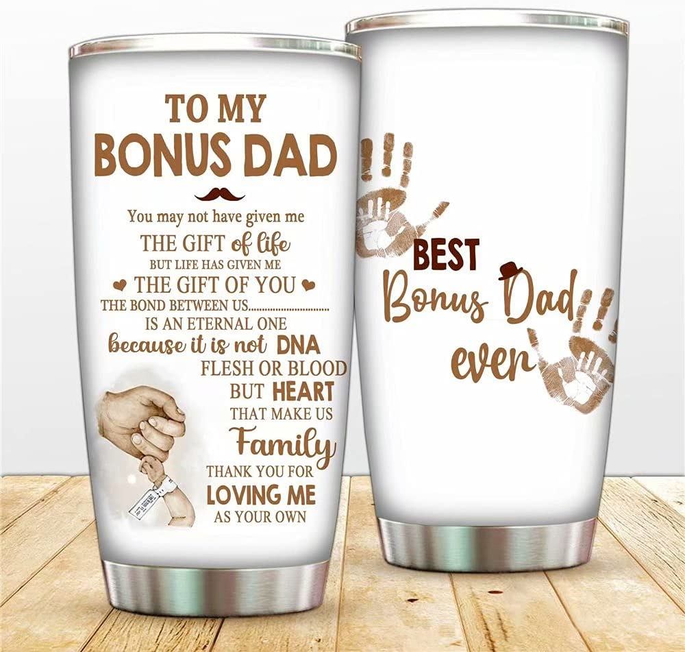 20 Oz Tumbler Tup To My Bonus Dad 20 Oz Tumbler Double Wall Insulated Travel Mugs Loving Hand In Han