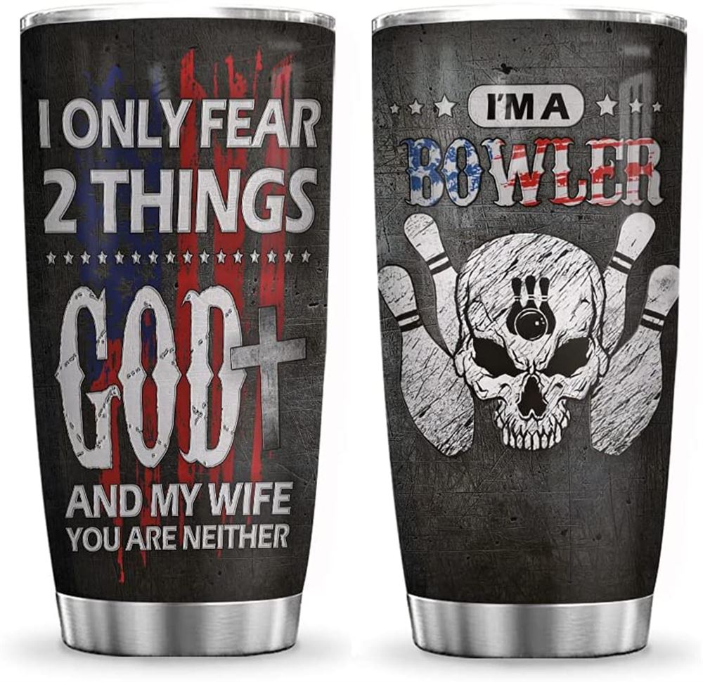 20oz Bowler Skull Fear God And Wife Skull Lovers Skull Inspiration Tumbler Cup With Lid Double Wall