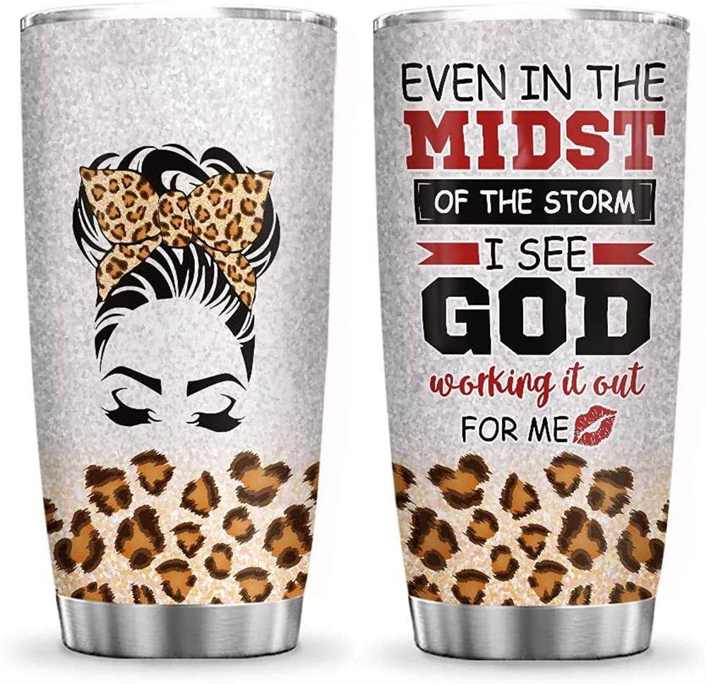 20oz Faith Queen I See God Working Out Queen Inspiration Tumbler Cup With Lid Double Wall Vacuum The