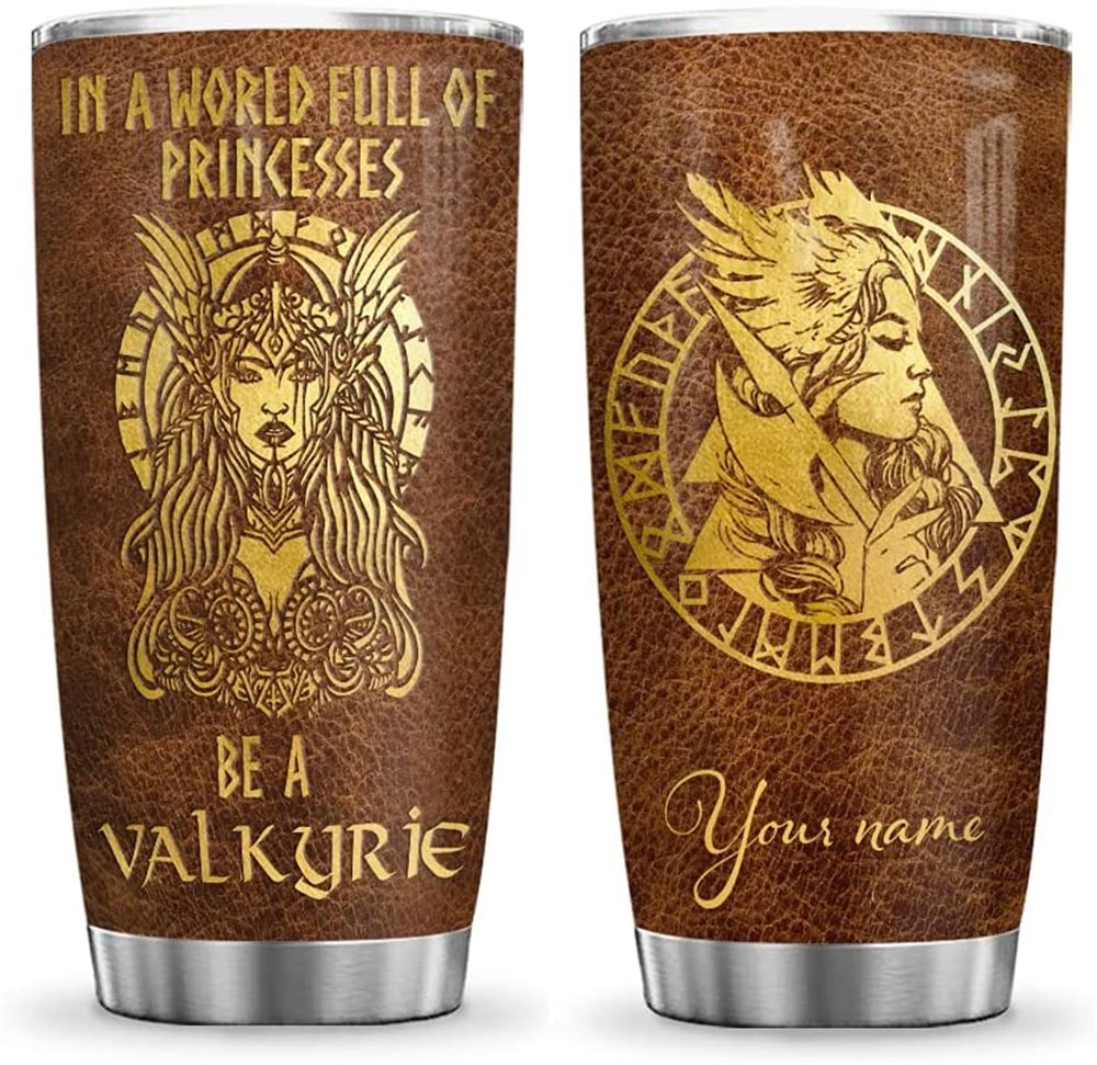 20oz Personalized Customized Name Be A Valkyrie Viking Celtic Inspiration Motivation Tumbler Cup Wit