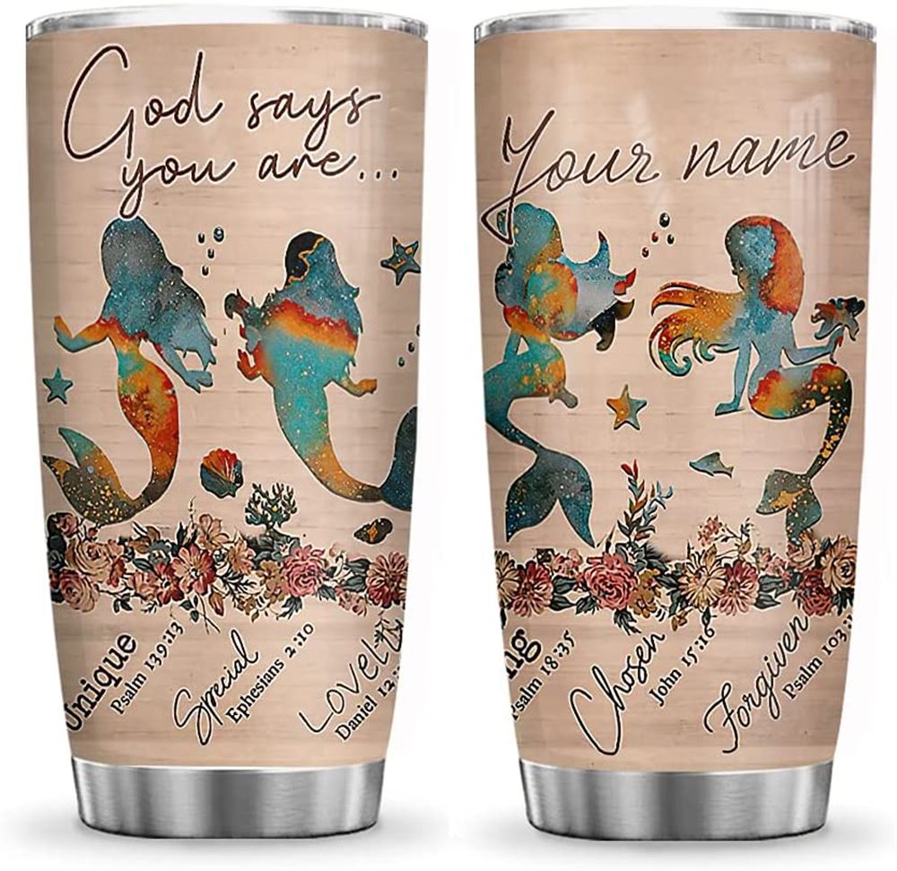 20oz Personalized Name Mermaid Inspiration Faith God Says You Are Tumbler Cup With Lid Double Wall V