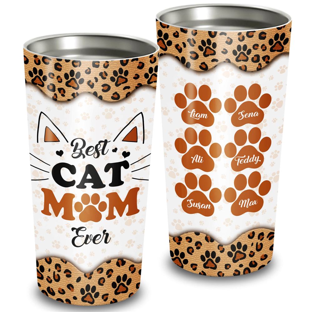 Best Cat Mom Ever Custom Name 20oz Tumbler