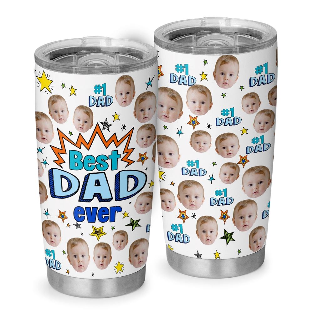 Best Dad Ever First Time New Dad Personalized Baby Photo 20oz Tumbler