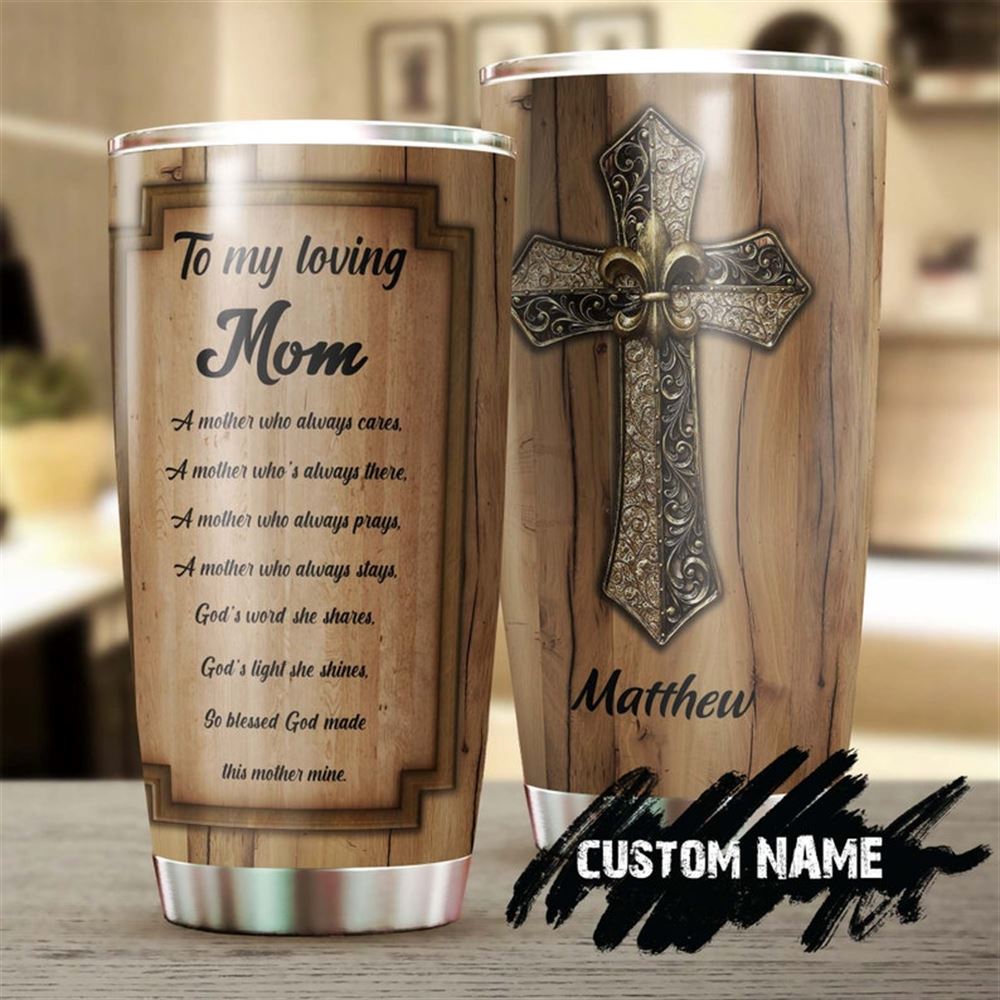 Christian Mom God Made You My Mom Metal Cross Personalized Tumbler-birthday Gift Christmas Gift Moth